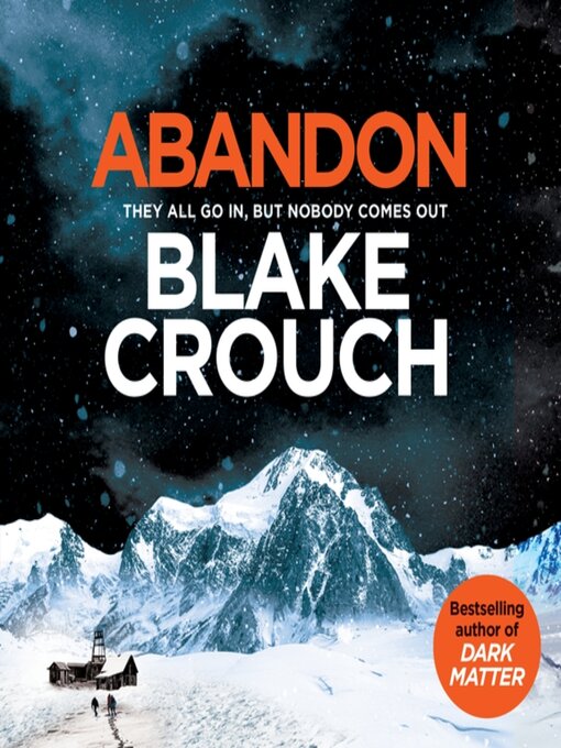 Title details for Abandon by Blake Crouch - Wait list